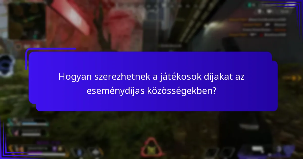 Milyen típusú társadalmi eseményeket rendeznek az eseménydíjas közösségekben?