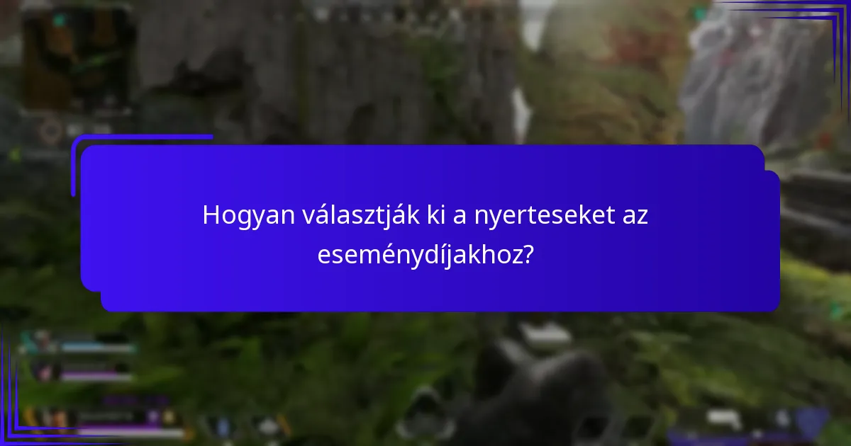Milyen típusú díjak érhetők el az eseményeken?