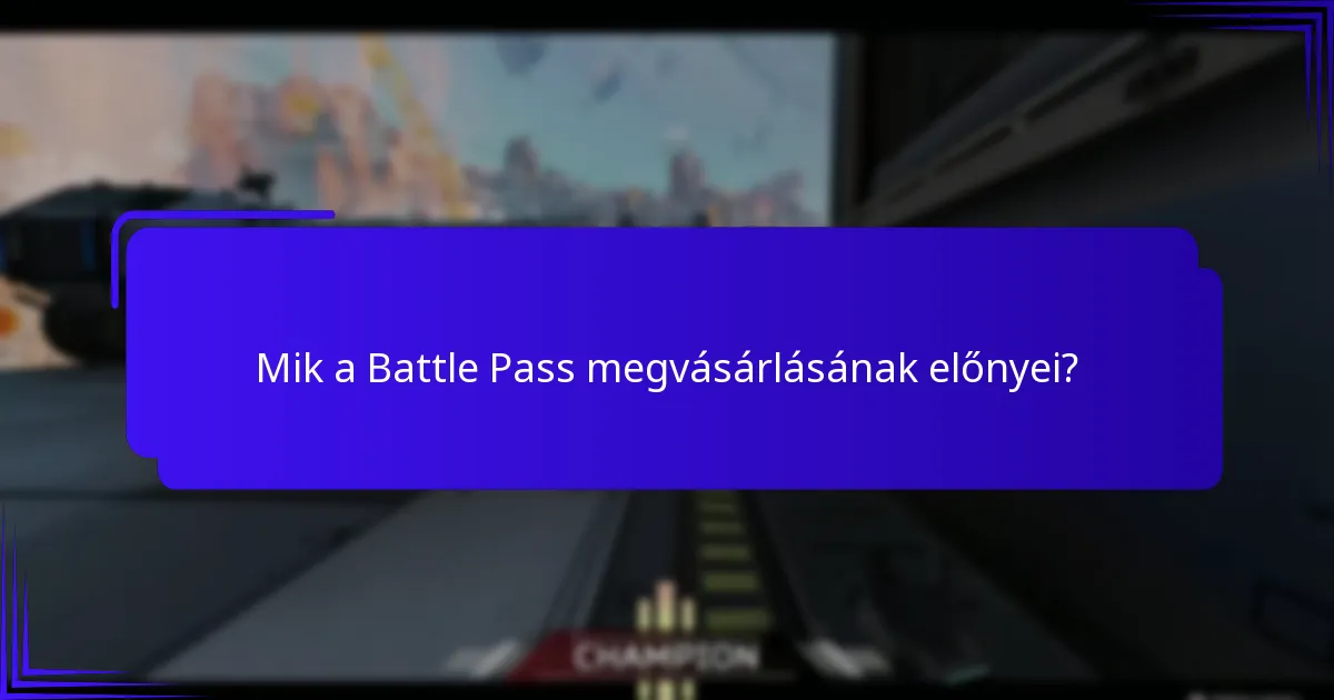 Meddig elérhető a Battle Pass?