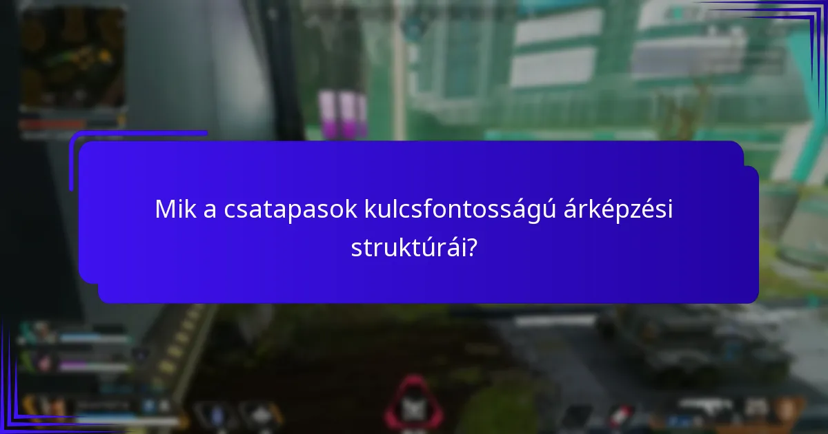 Hogyan hasonlíthatók össze a csatapaszok különböző játékokban?