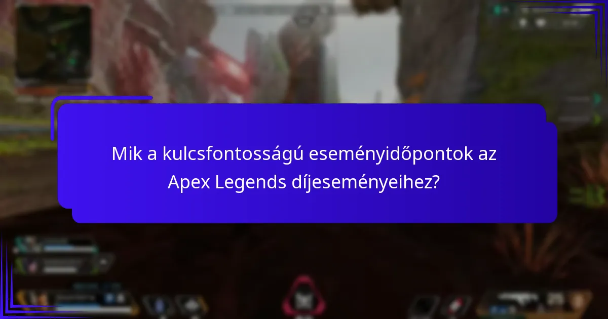 Hogyan léphetnek be a játékosok az Apex Legends eseményekbe és igényelhetik a jutalmakat?